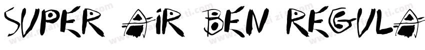Super Air Ben Regula字体转换